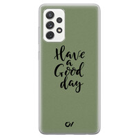 Casevibes Samsung Galaxy A52 hoesje siliconen - Good Day