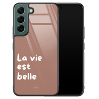 TMK Samsung Galaxy S22 glazen hardcase - La vie est belle