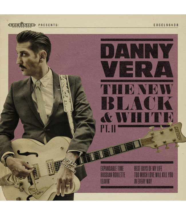 Danny Vera - The New Black and White Part II (CD)