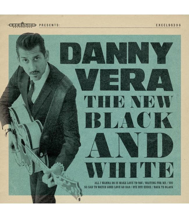 Danny Vera - The New Black and White Part I (Vinyl)