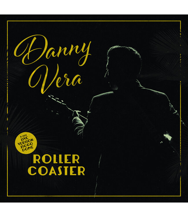 Danny Vera - Roller Coaster (7 inch) Geel vinyl