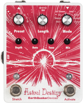Earthquaker devices ASTRAL DESTINY