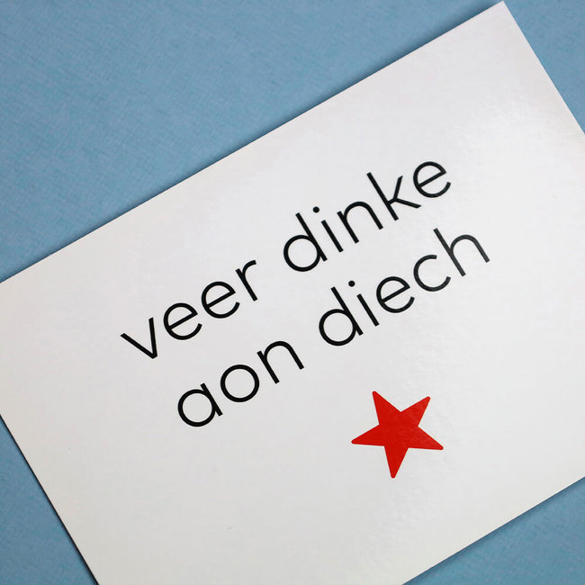 Maastricht Store Wenskaart 'Veer dinke aon diech'