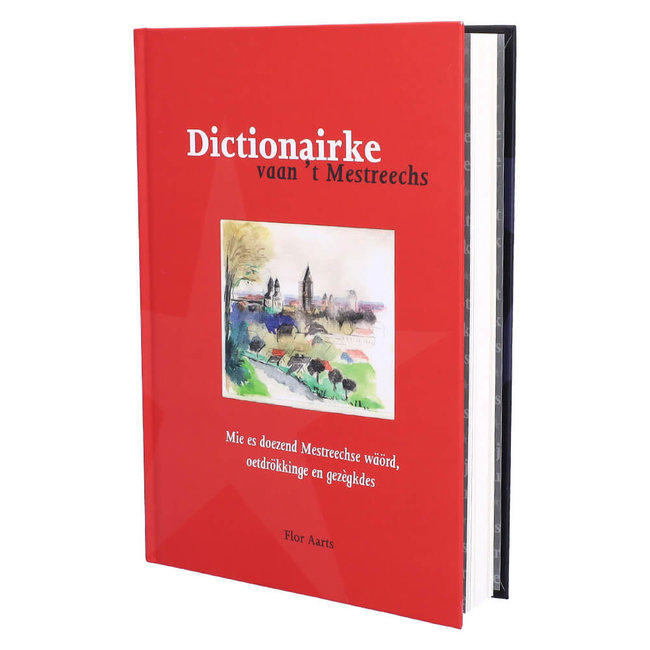 Flor Aarts 't Dictionairke vaan 't Mestreechs
