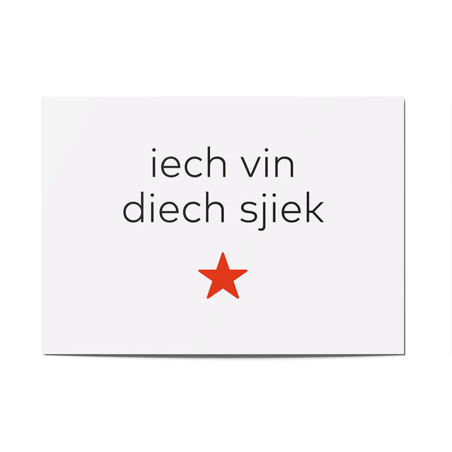 Maastricht Store Wenskaart 'Iech vin diech sjiek'