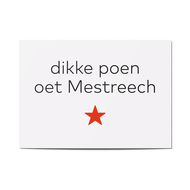 Maastricht Wenskaart Dikke poen oet Mestreech