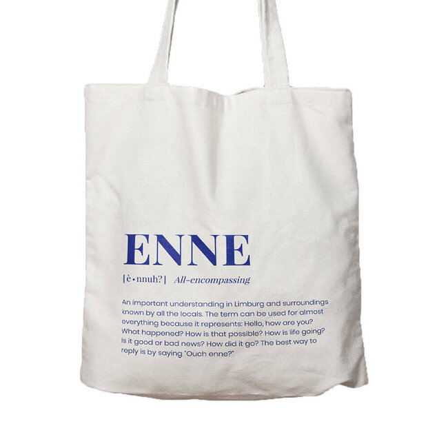 Pierre Maastricht Tote bag 'Enne? Ouch enne!'