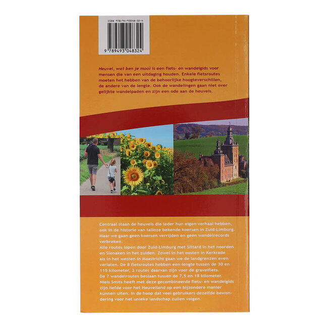 Niels Smits Wandel- en fietsgids Heuvel wat ben je mooi