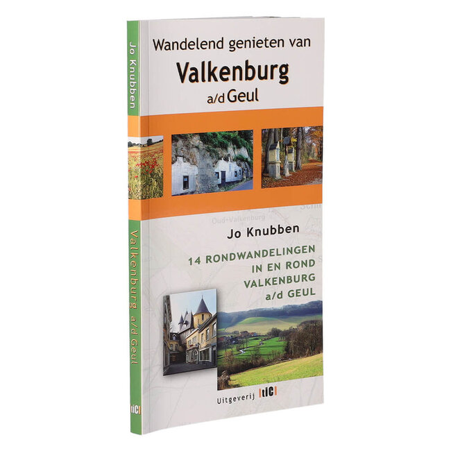 Jo Knubben Wandelgids Wandelend genieten van Valkenburg a/d Geul