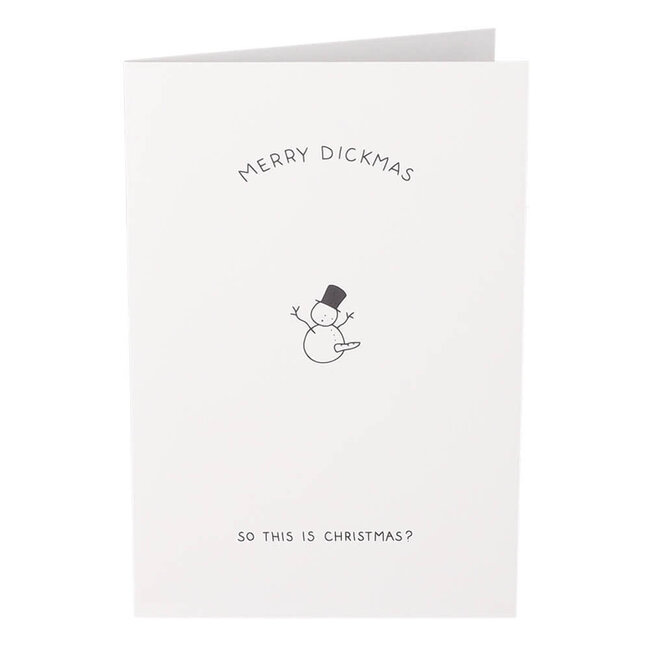 Dicks Don't Lie Kerstkaart Dickmas So this is Christmas?
