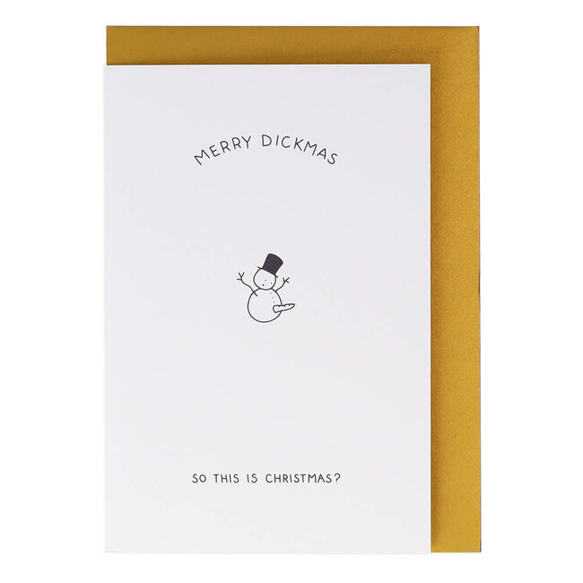 Dicks Don't Lie Kerstkaart Dickmas So this is Christmas?
