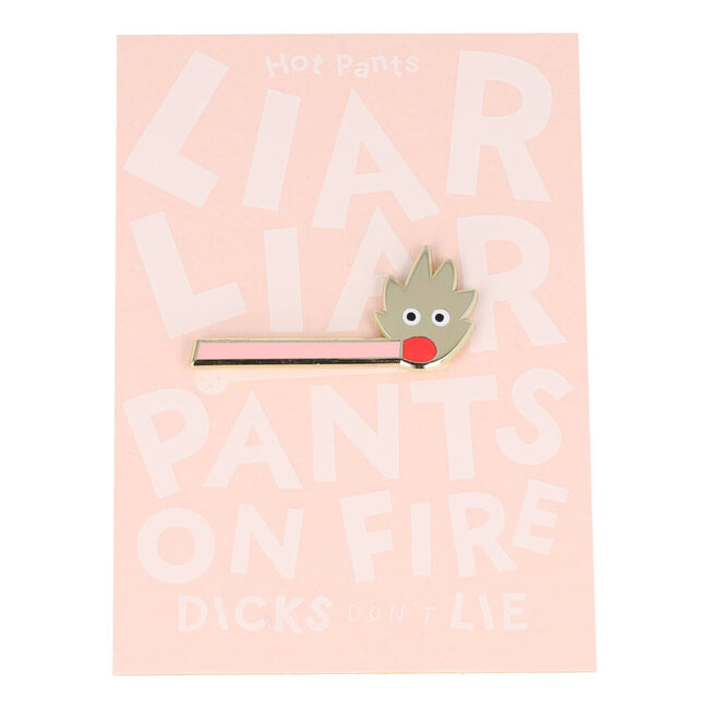 Dicks Don't Lie Pin Hot Pants