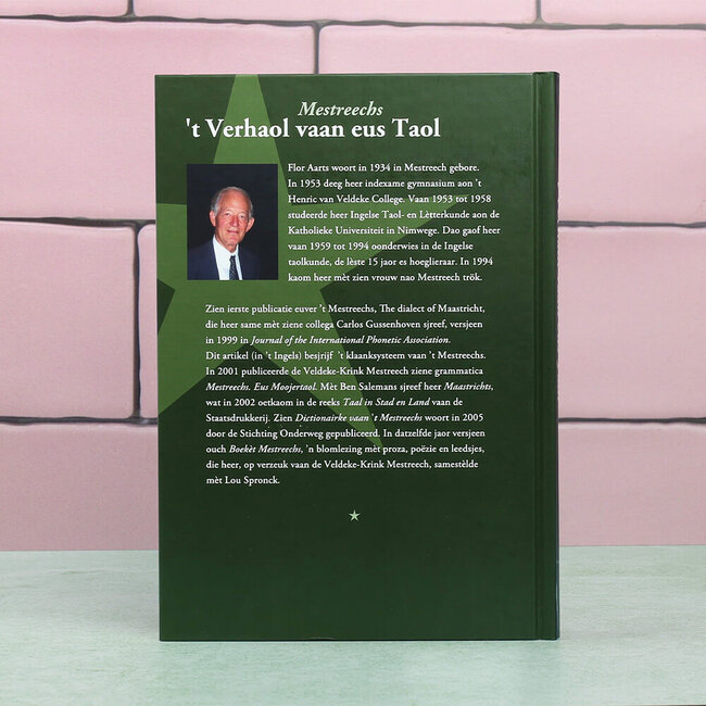 Flor Aarts Mestreechs 't Verhaol vaan eus taol