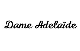 Dame Adelaide