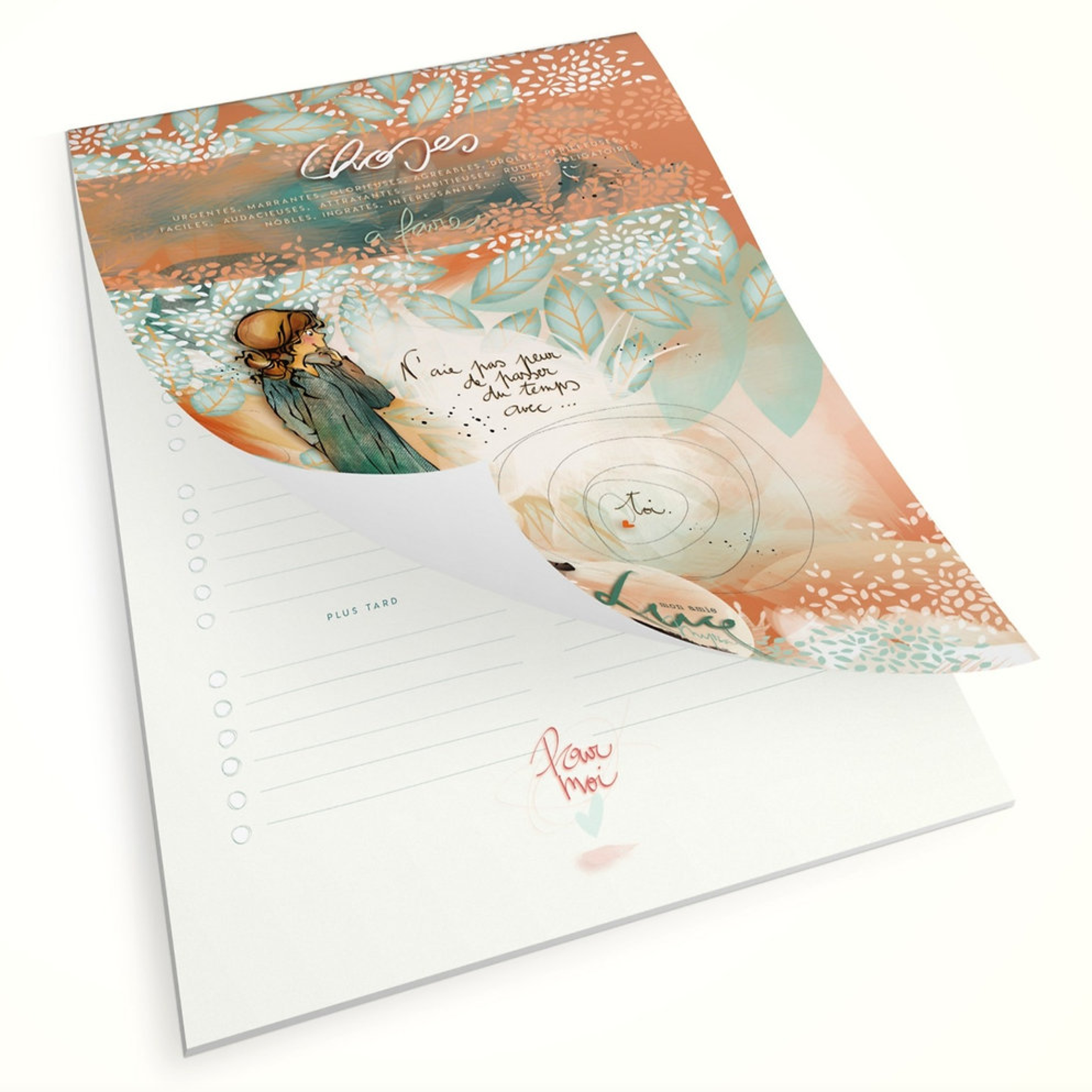 Bloc note - Choses à faire "N'aie pas peur de passer du temps avec toi"