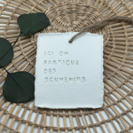Ici on fabrique des souvenirs
