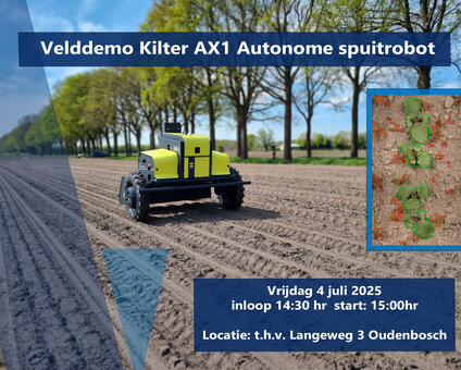 Velddemo Kilter AX1 Autonome spuitrobot - 4 juli 2025