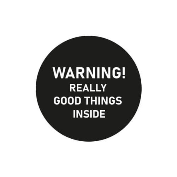 Levering uit voorraad 500x sticker 'Warning! Really Good Things Inside' 40mm