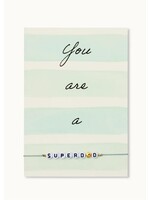 The Little Rich Armband kaart: You are a SUPERD☆D