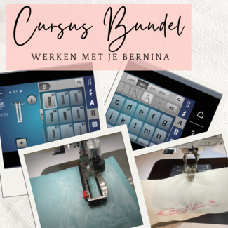 BERNINA Cursus Bundel: Werken met je BERNINA naaimachine