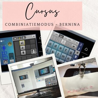 BERNINA Cursus: Combinatiemodus (BERNINA Naaimachine)