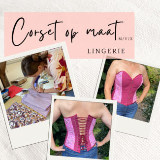 Workshop Lingerie: Corset op maat