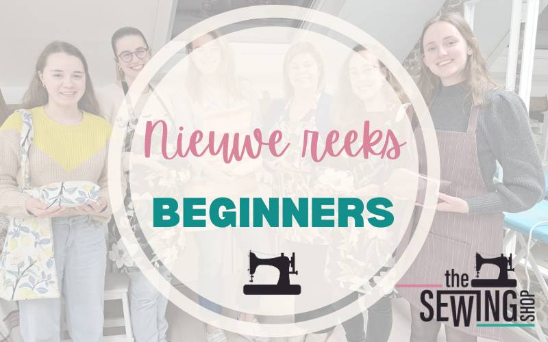 Start to Sew, Speciaal voor onze beginners