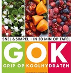 BOWLS&DISHES GOK GRIP OP KOOLHYDRATEN SNEL EN SIMPEL IN 30MIN OP TAFEL