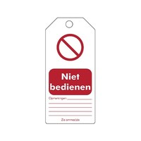 Herschrijfbare PVC veiligheidstags Nederlands "Niet bedienen"