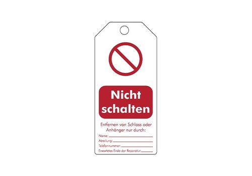 Wiederbeschreibbare Sicherheitsanhänger Deutsch "Nicht schalten" 307666 