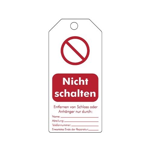 Wiederbeschreibbare Sicherheitsanhänger Deutsch "Nicht schalten" 307666 