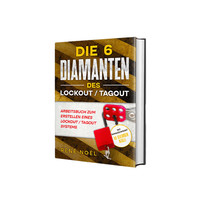 Die 6 Diamanten des Lockout /Tagout Buch
