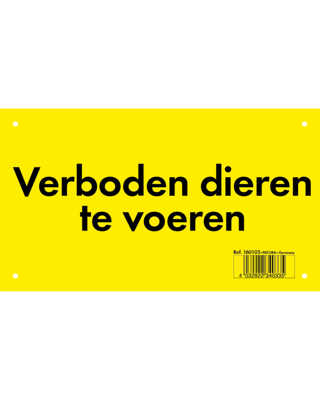 Patura Waarschuwingsbord, kunststof Verboden dieren te voeren
