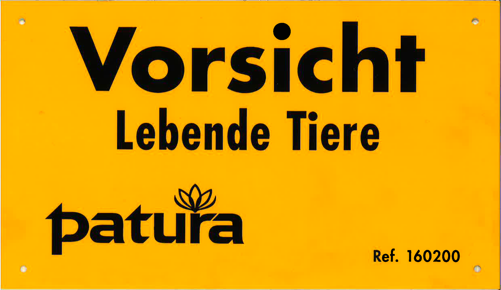 Patura Warnschild "Vorsicht lebende Tiere