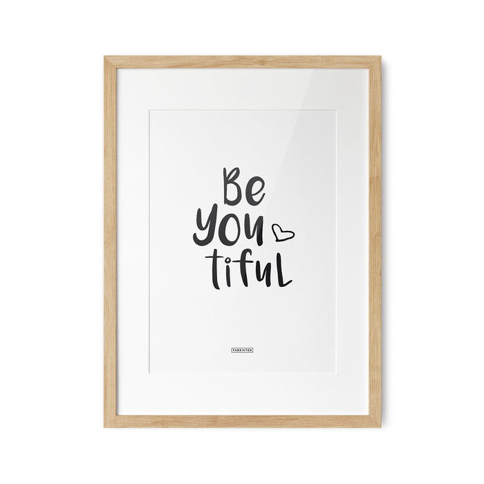 Poster Be-you-tiful A3