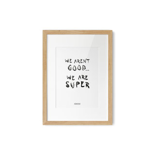 Poster Tekst We're aren't.. A4