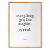 Poster Tekst Everything you can imagine A2