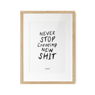 Poster Tekst Never stop... A3