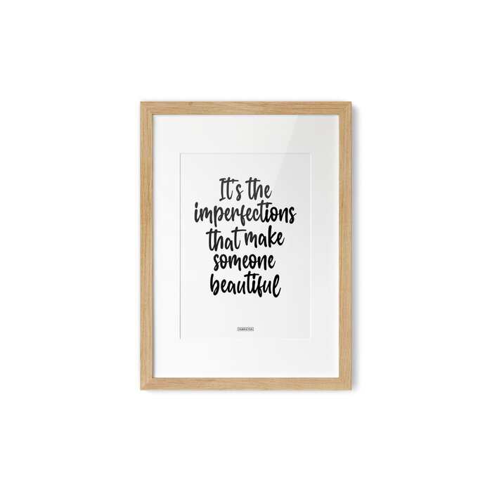 Poster It's the imperfections, that make someone beautiful A4