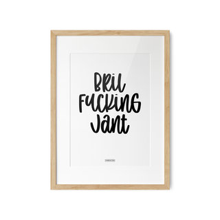 Poster Bril Fucking Jant A3