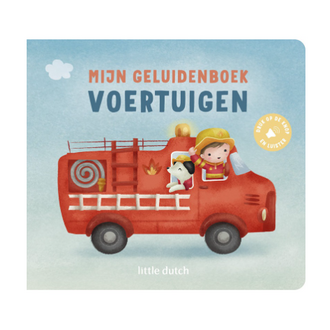 Little Dutch Mijn geluidenboek voertuigen
