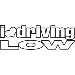 I love driving low