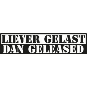 Liever gelast dan geleased