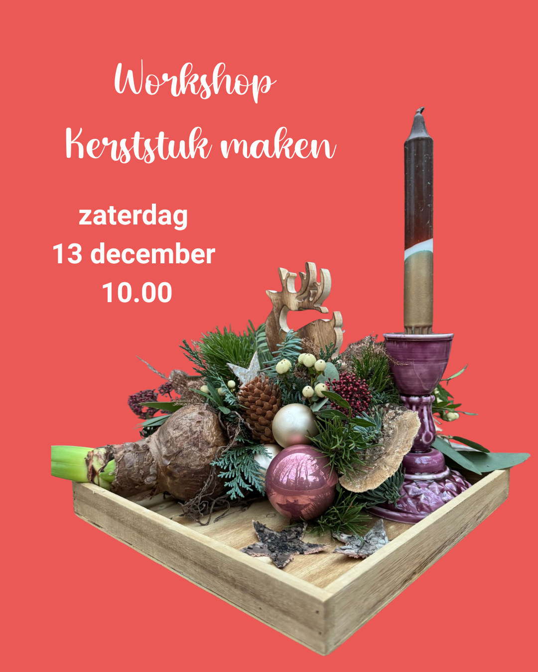 Workshop kerststuk maken zaterdag 13 december 10.00-1
