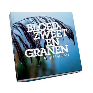 alijn danau bloed zweet & granen