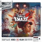 Unmatched Adventures - Tales to Amaze (EN)
