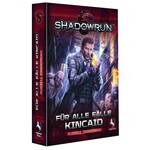 Shadowrun: Für alle Fälle Kincaid