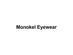 Monokel Eyewear