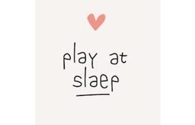 Play at slaep