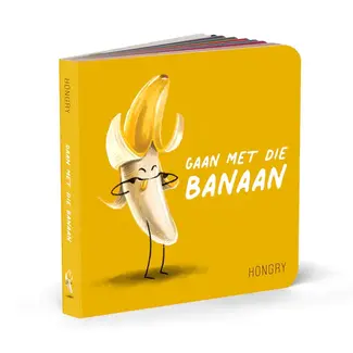 Höngry Gaan met die banaan